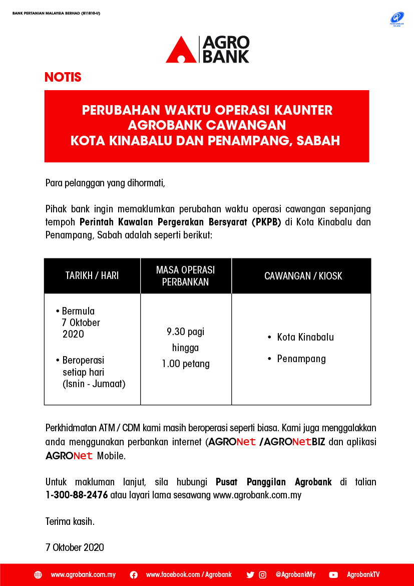 Notis Perubahan Waktu Operasi Kaunter Agrobank Cawangan ...