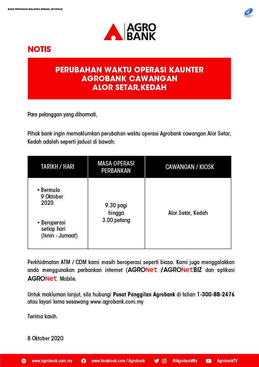 Notis Perubahan Waktu Operasi Kaunter Agrobank Cawangan ...
