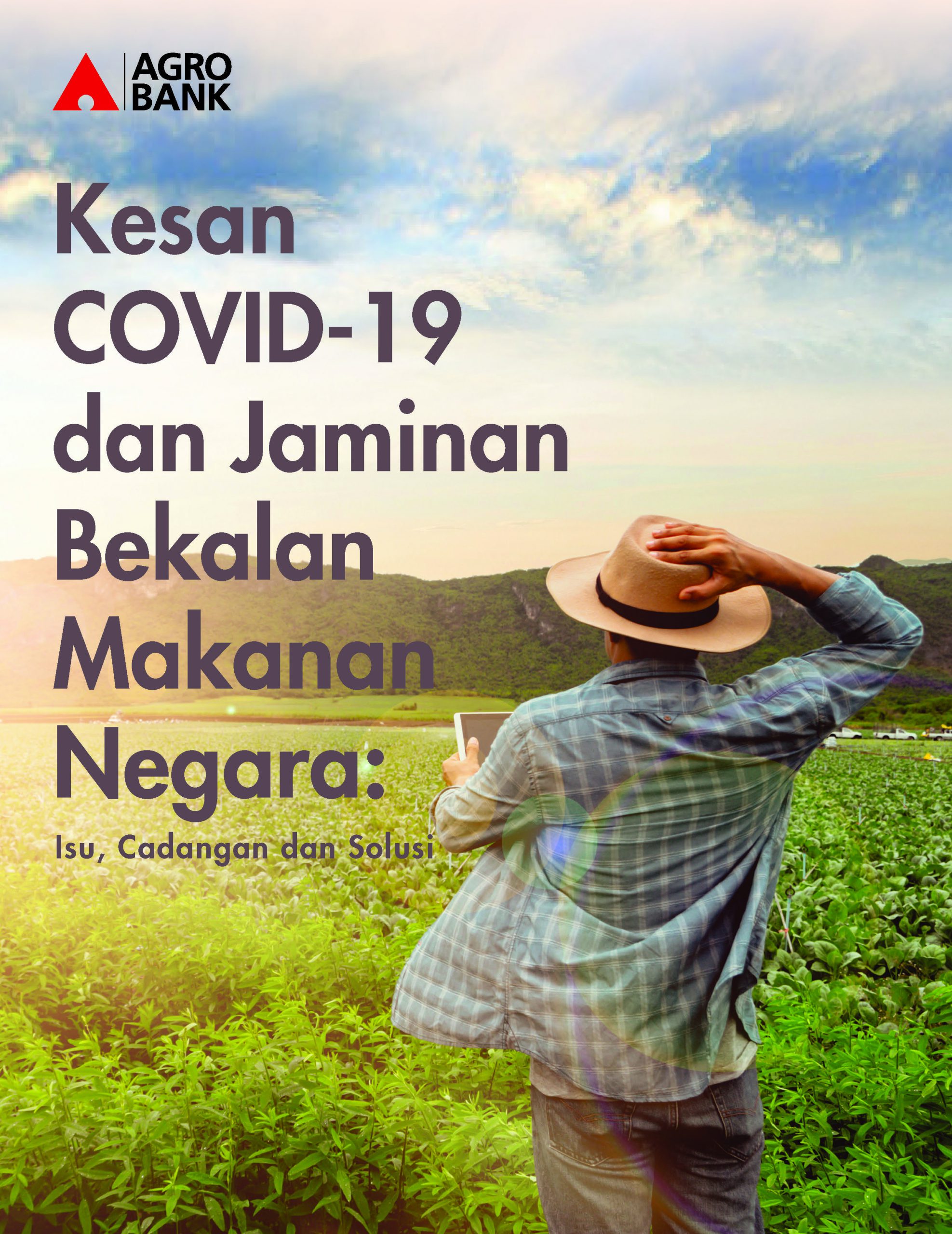 e-Book Kesan COVID-19 Dan Jaminan Bekalan Makanan Negara – Agrobank