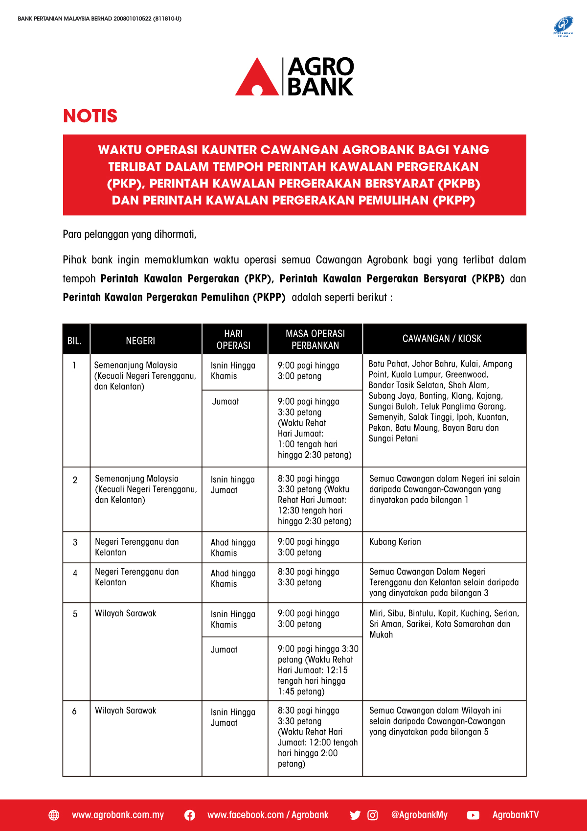 Notis Waktu Operasi Kaunter Cawangan Agrobank Bagi Yang Terlibat Dalam Tempoh Perintah Kawalan Pergerakan Pkp Perintah Kawalan Pergerakan Bersyarat Pkpb Dan Perintah Kawalan Pergerakan Pemulihan Pkpp Agrobank