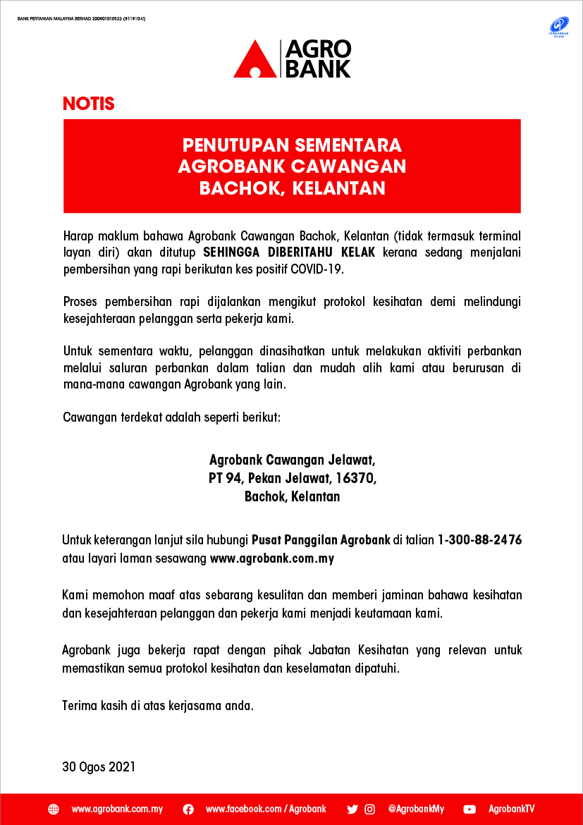 Notis Penutupan Sementara Agrobank Cawangan Bachok Kelantan Agrobank