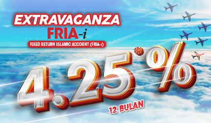 EXTRAVAGANZA FRIA-i [Fixed Return Islamic Account (FRIA-i)]